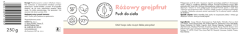 Pielęgnacyjny puch do ciała Malinowy Grejpfrut, etykieta z różowym napisem i ikonami. Widoczna waga 250g.