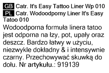 Tekst z opisem Catrice Wodoodporny Liner It's Easy Tattoo 010: intensywnie czarny, łatwy w użyciu, wodoodporny.