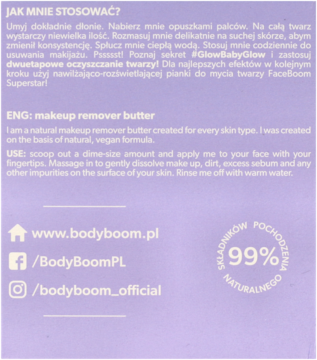 Tył opakowania BodyBoom masła do demakijażu, fioletowe, z instrukcją użycia i 99% naturalnym składem.