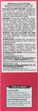 Różowe pudełko ISANA Krem pod oczy Lift Triple, tył opakowania z polskim i niemieckim opisem działania i składnikami.