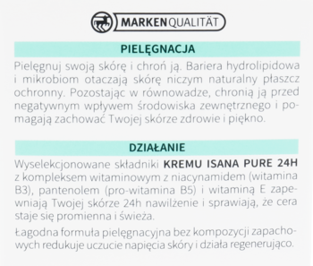 Bliski plan etykiety kremu Isana Pure 24H. Widoczny opis pielęgnacji, działania, składników (niacynamid).