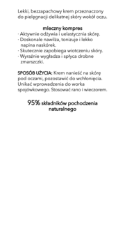 Opis: lekki krem pod oczy Mleczny Kompres z 95% składników naturalnych, nawilża i wygładza, tekst na białym tle.