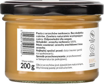 Tył słoika z pastą z orzechów nerkowca 100% bez cukru, widoczna etykieta z polskim opisem i wagą 200g.