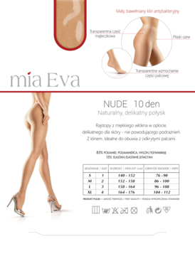 Mia Eva rajstopy NUDE 10 den, super cienkie, transparentne, na nodze. Z klinem, płaskim szwem, wzmocnioną palcową częścią.