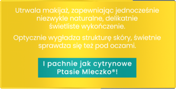 Żółta grafika reklamowa sypkiego pudru, z białym tekstem o utrwalaniu, wygładzaniu i zapachu cytrynowego Ptasiego Mleczka.