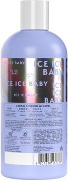 Tył lilacowego szamponu ICE ICE BABY dla blondynek, z holograficzną etykietą, tekstem i kodem kreskowym.