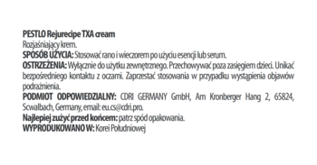 Zbliżenie na etykietę kremu rozjaśniającego Pestlo Rejurecipe TXA z instrukcją użycia i danymi producenta.
