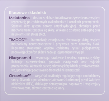 Lista kluczowych składników neurokosmetycznego kremu do twarzy na fioletowym tle: Melatonina, TiMOOD, Niacynamid, Circanblue.