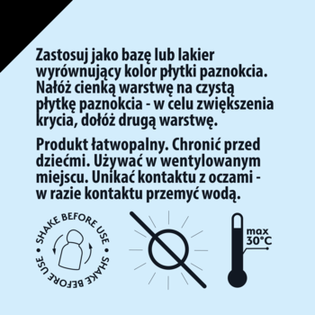 Tył opakowania BASE COAT NAIL z polskimi instrukcjami, ostrzeżeniami i piktogramami, m.in. wstrząśnij i temp. max 30°C.