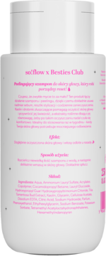Tył białej butelki szamponu peelingującego so!flow x Besties Club z różowym tekstem, widoczny skład.
