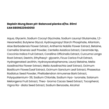 Beplain Mung Bean pH-Balanced pianka, szczegółowa lista składników aktywnych na białym tle.