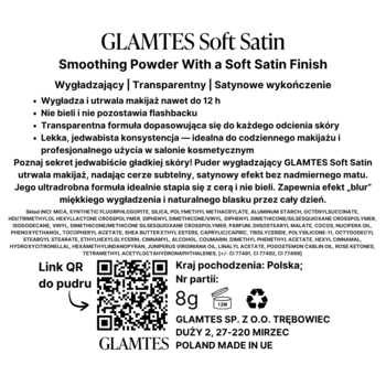 Tył opakowania transparentnego pudru GLAMTES Soft Satin. Widoczny tekst: 8g, Made in UE oraz QR kod.