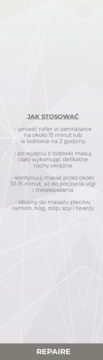 Instrukcje użycia chłodzącego rollera do masażu REPAIRE, tekst na szarym tle, widok z przodu.