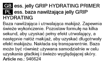 Etykieta ess. jelly GRIP HYDRATING PRIMER z opisem produktu w języku angielskim i polskim.