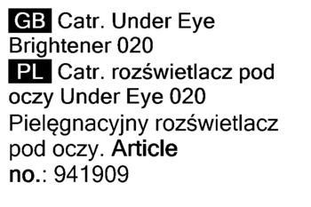 Etykieta Catrice Under Eye Brightener 020 z opisem produktu w języku angielskim i polskim, widoczny numer.
