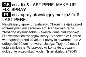 Etykieta sprayu utrwalającego Essence Fix & Last Make-up Fix Spray. Informacje o nawilżaniu i utrwalaniu makijażu.