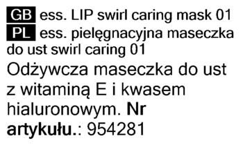Czarny tekst z opisem Essence Lip Swirl maseczki do ust 01, odżywczej z witaminą E i kwasem hialuronowym.