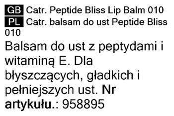 Tekst etykiety Catrice Peptide Bliss Lip Balm 010: balsam z peptydami i witaminą E dla pełnych, gładkich ust.
