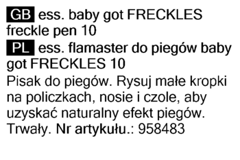 Tekst z opakowania pisaka do piegów Essence Baby Got Freckles. Instrukcje użycia PL i GB, numer artykułu.