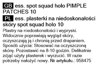 Biała etykieta Essence Spot Squad Holo Pimple Patches 10 z opisem w j. angielskim i polskim, w tym instrukcje.