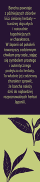 Tekst o herbacie Bancha, jej pochodzeniu i łagodnym charakterze, z ilustracją liści zielonej herbaty.