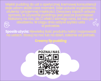 Fioletowa grafika: Creamy lip pudding, tekst o kremowej konsystencji, arbuzowym zapachu i QR kod.