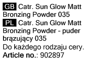 Informacje GB/PL Catrice Sun Glow Matt Bronzing Powder 035, dla każdego rodzaju cery, artykuł 902897.
