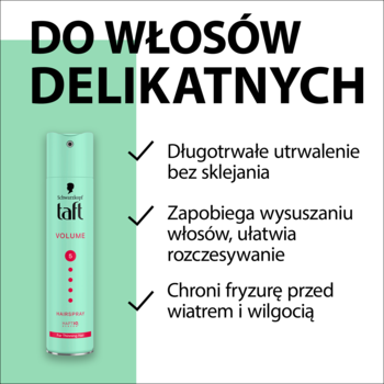 Lakier Taft Volume do włosów delikatnych w zielonej butelce, zapewniający utrwalenie i ochronę przed wilgocią.