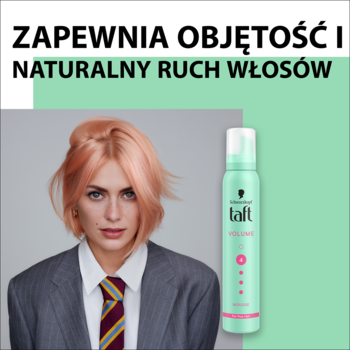 Schwarzkopf Taft Volume mousse w miętowo-różowej butelce, obok modelka z objętością we włosach. Tekst: "Zapewnia objętość".
