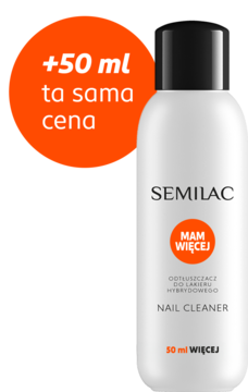 Biała butelka Semilac Nail Cleaner, odtłuszczacz hybrydowy, z czarną nakrętką i +50 ml w tej samej cenie.