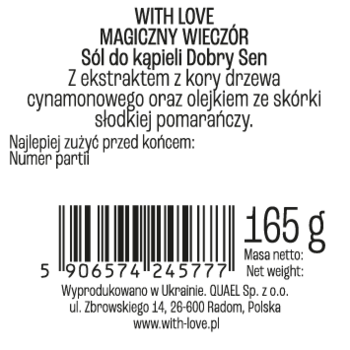 Tył okrągłej etykiety soli do kąpieli WITH LOVE Dobry Sen, 165g. Widoczne składniki: cynamon, pomarańcza.